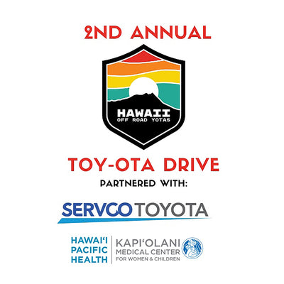 HAWAII OFF ROAD YOTAS 2ND ANNUAL TOY-OTA DRIVE