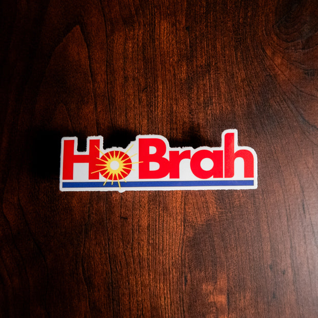Ho Brah Dole Sticker