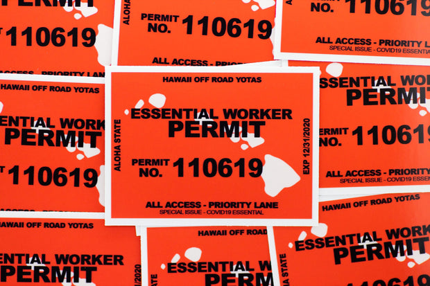 Essential Worker Permit - Hawaii Off Road Yotas - Hawaii Off Road Yotas