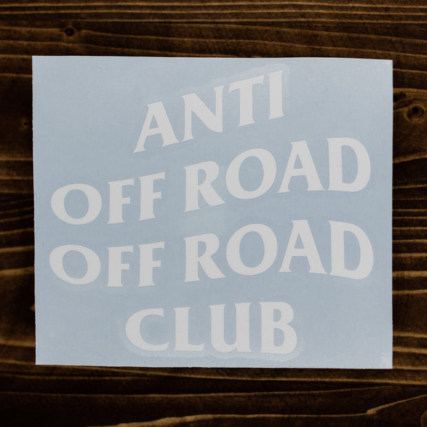 Anti Off Road Off Road Club Decal